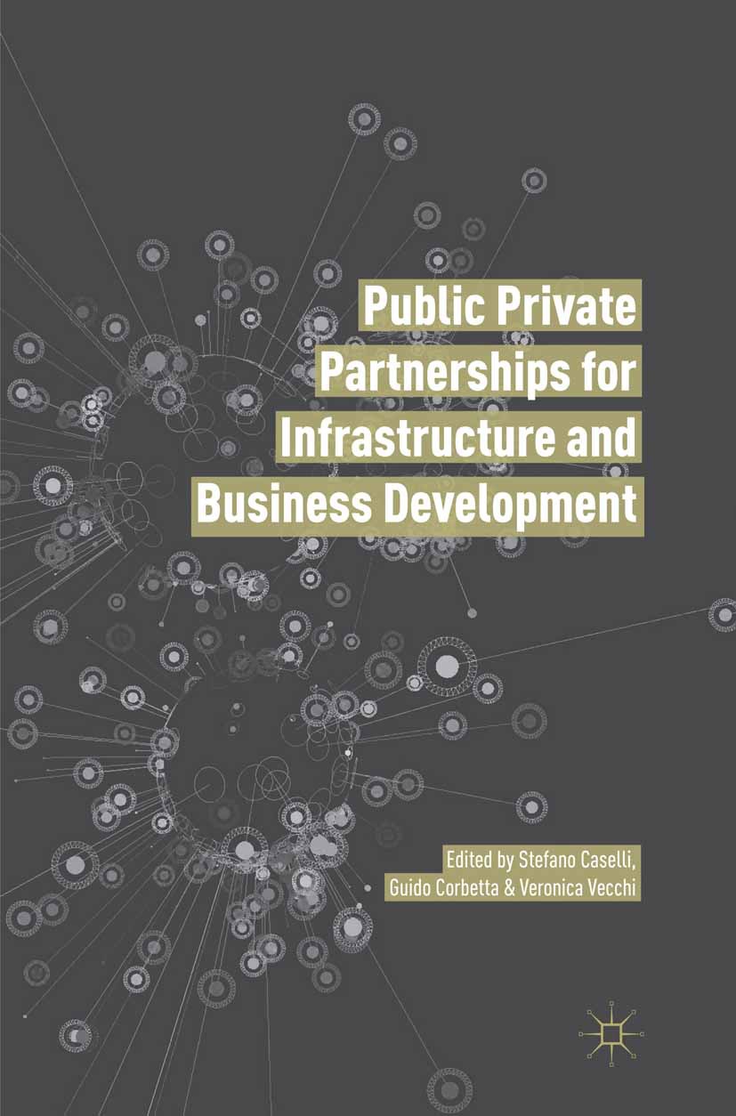 Caselli, Stefano - Public Private Partnerships for Infrastructure and Business Development, e-kirja