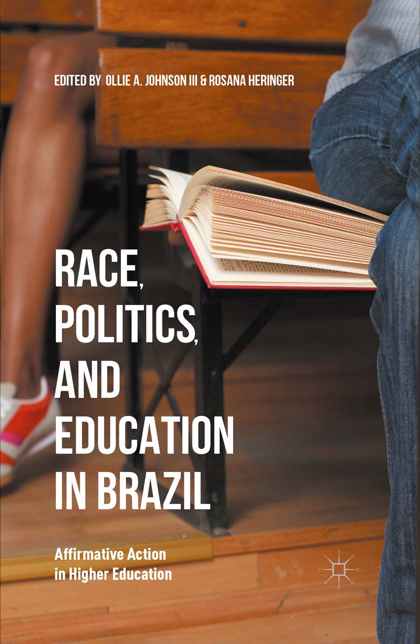 Heringer, Rosana - Race, Politics, and Education in Brazil, e-kirja