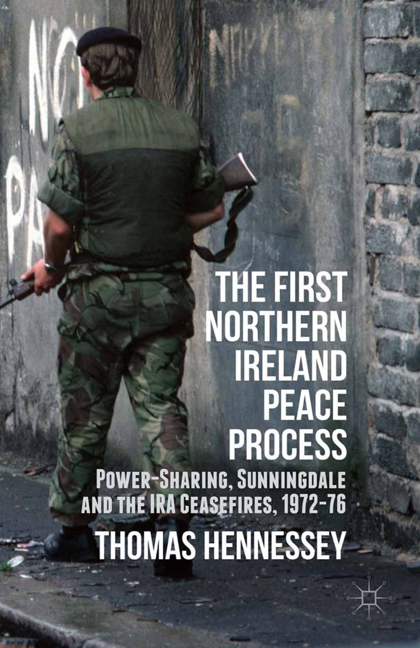 Hennessey, Thomas - The First Northern Ireland Peace Process, e-kirja