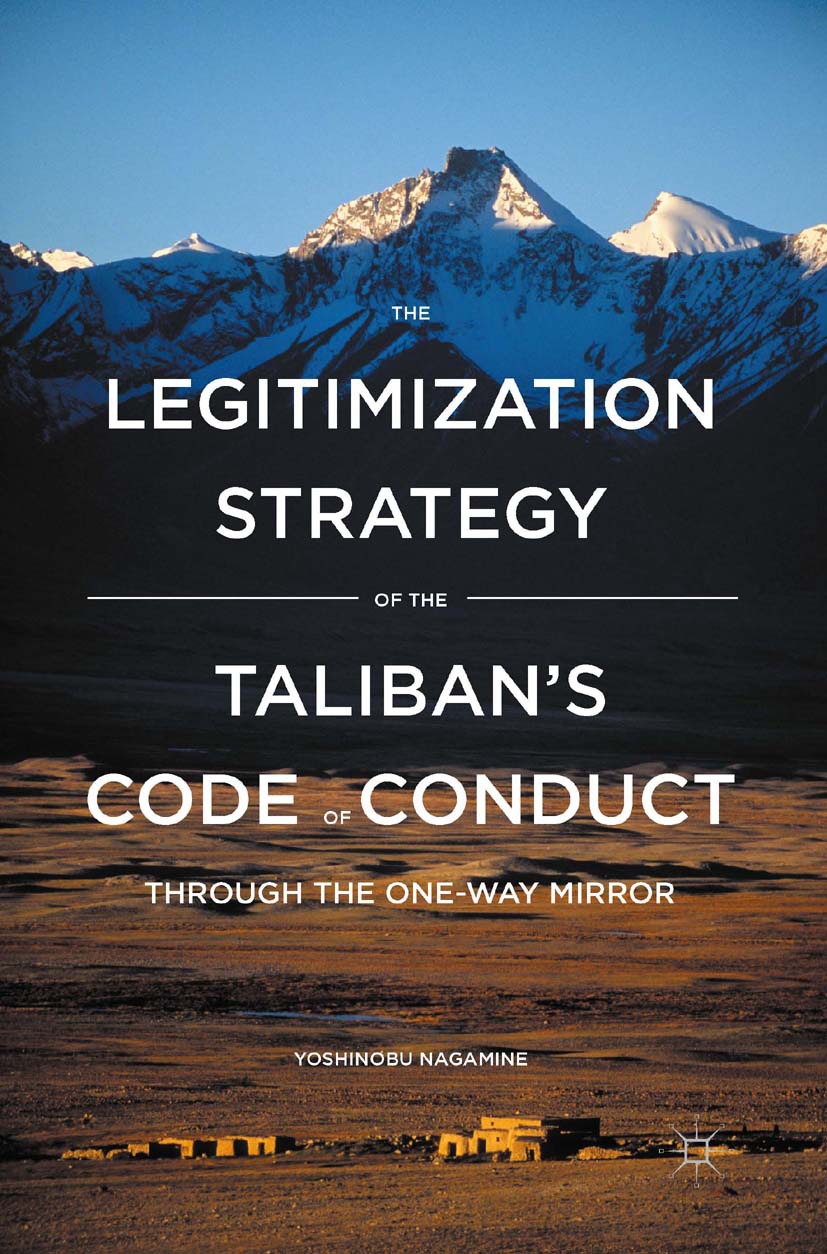 Nagamine, Yoshinobu - The Legitimization Strategy of the Taliban’s Code of Conduct, e-kirja