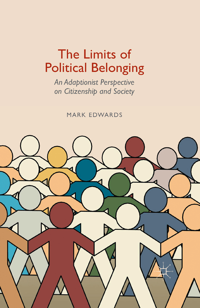 Edwards, Mark - The Limits of Political Belonging, e-kirja