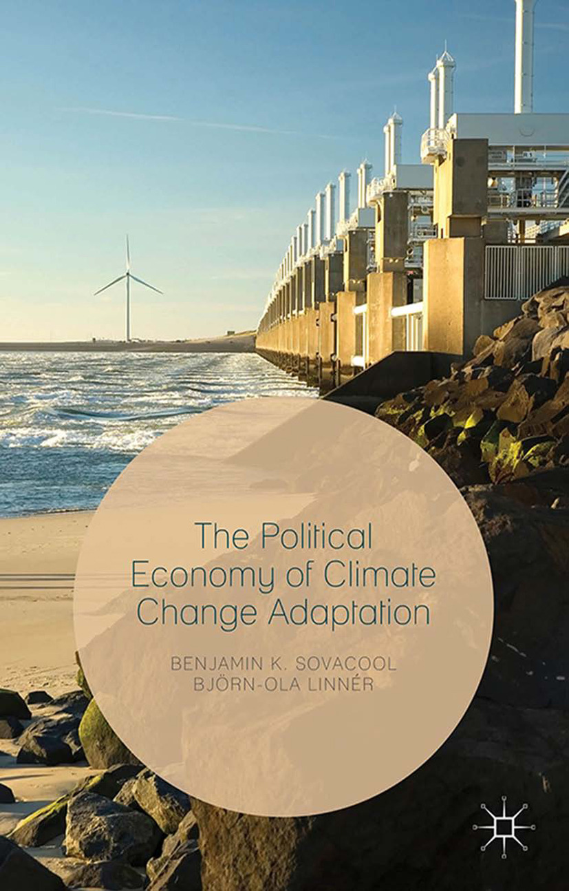 Linnér, Björn-Ola - The Political Economy of Climate Change Adaptation, ebook