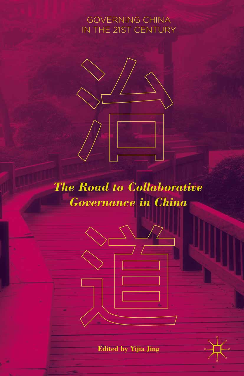 Jing, Yijia - The Road to Collaborative Governance in China, e-kirja