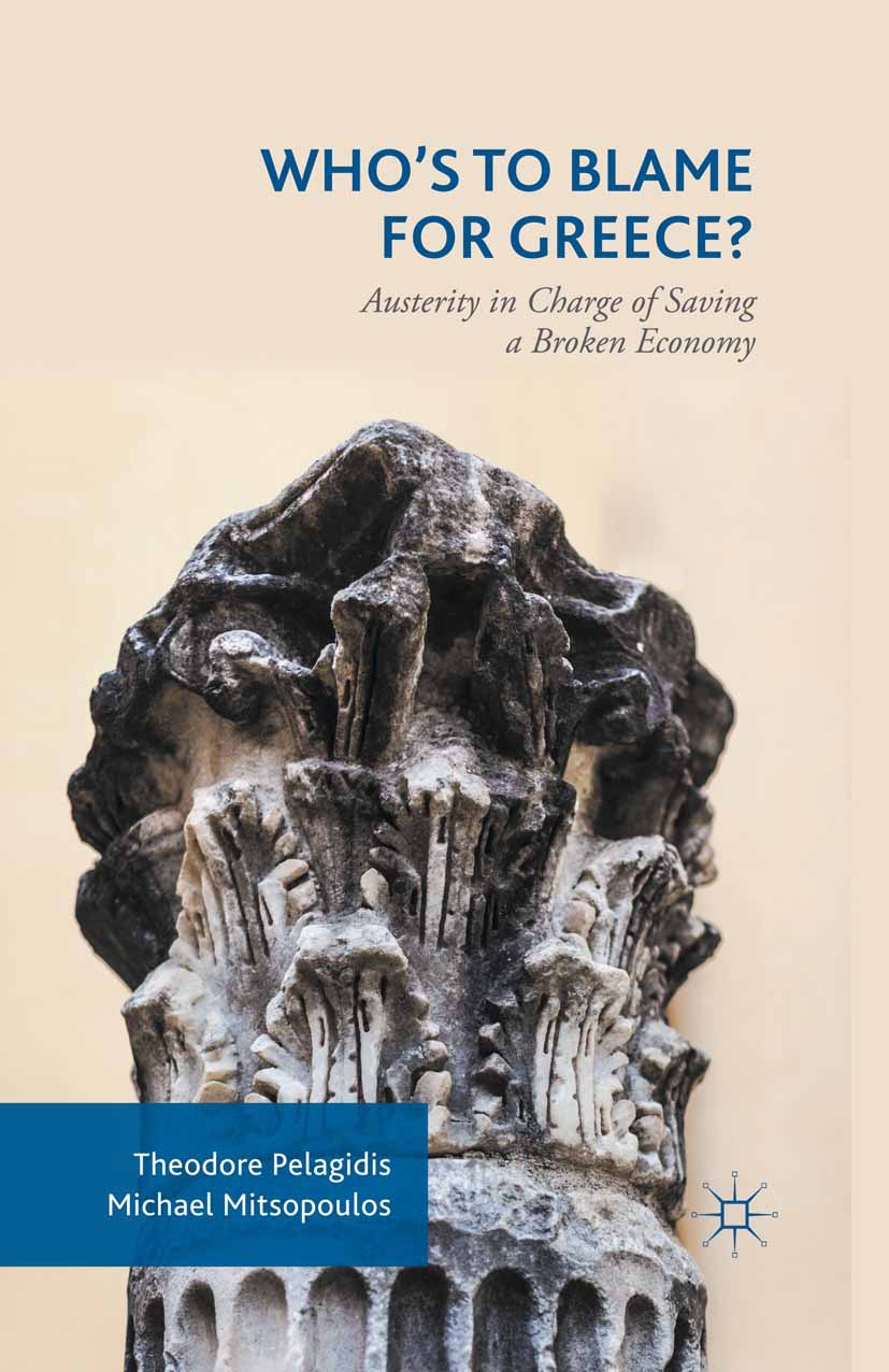 Mitsopoulos, Michael - Who’s to Blame for Greece?, ebook