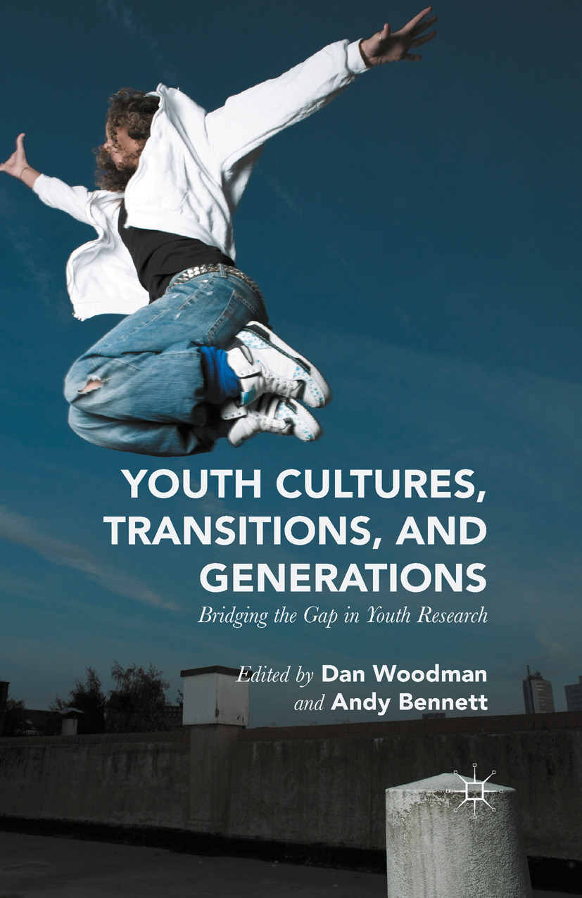 Bennett, Andy - Youth Cultures, Transitions, and Generations, ebook