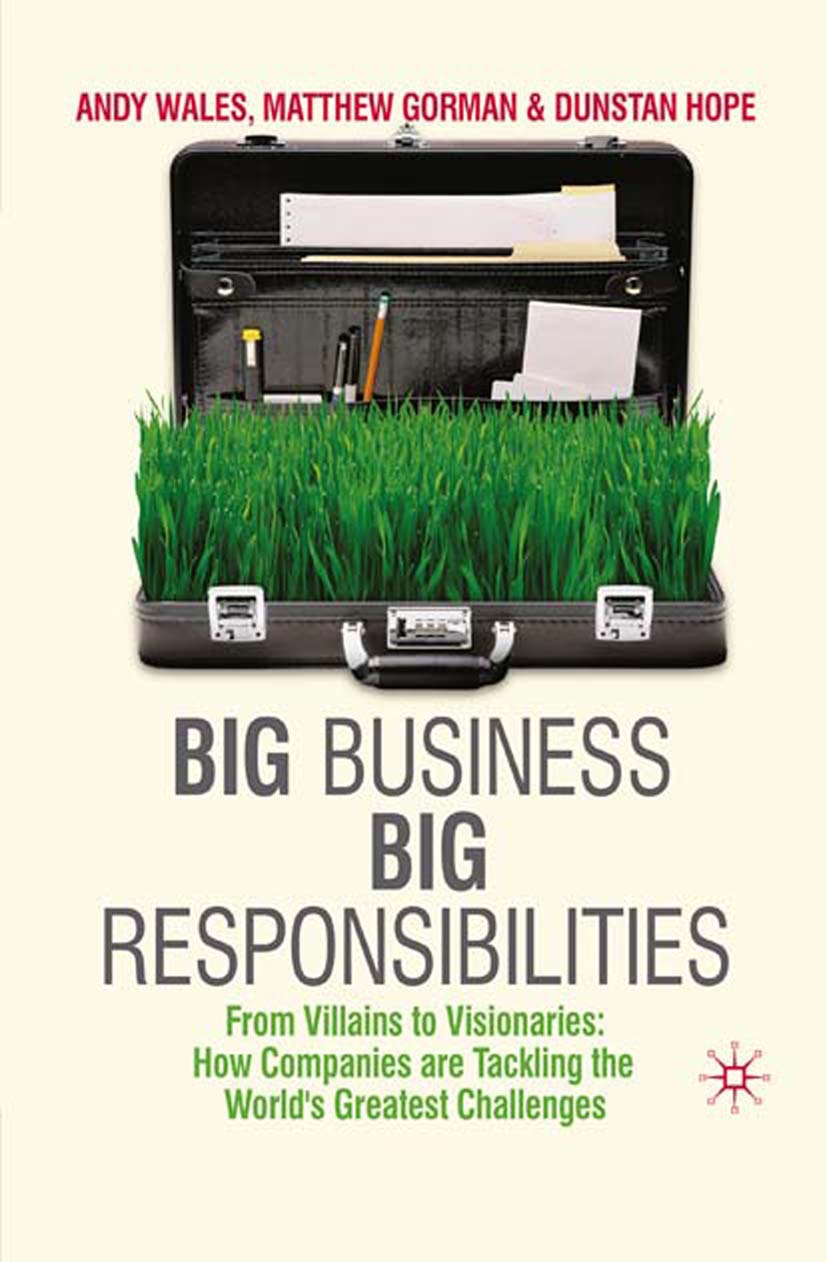 Gorman, Matthew - Big Business, Big Responsibilities, ebook