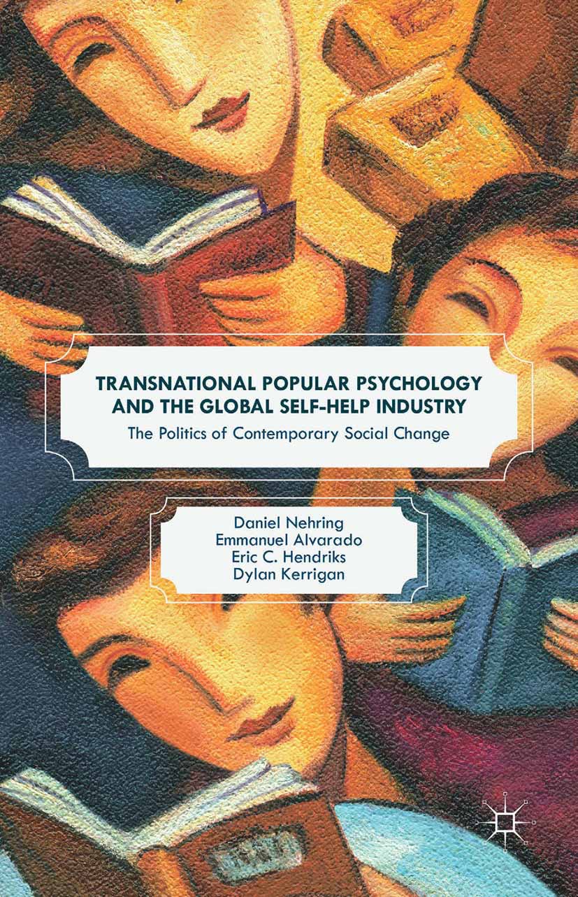 Alvarado, Emmanuel - Transnational Popular Psychology and the Global Self-Help Industry, ebook