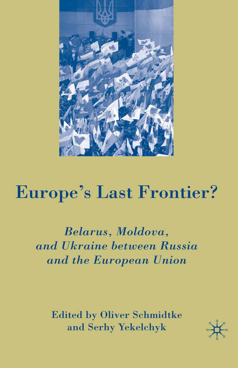 Schmidtke, Oliver - Europe’s Last Frontier?, ebook