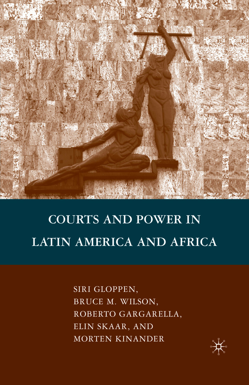 Gargarella, Roberto - Courts and Power in Latin America and Africa, e-kirja