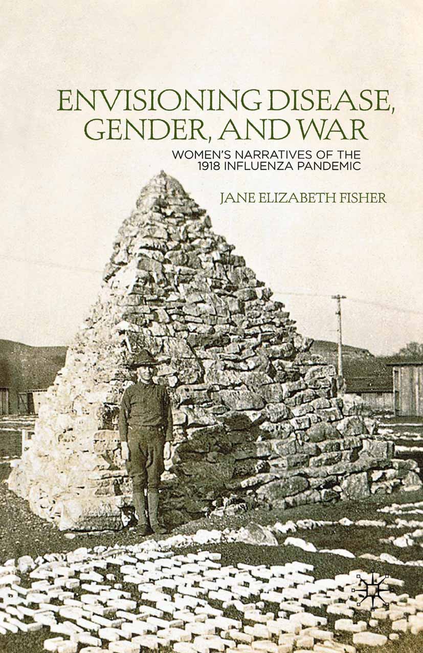Fisher, Jane Elizabeth - Envisioning Disease, Gender, and War, e-kirja