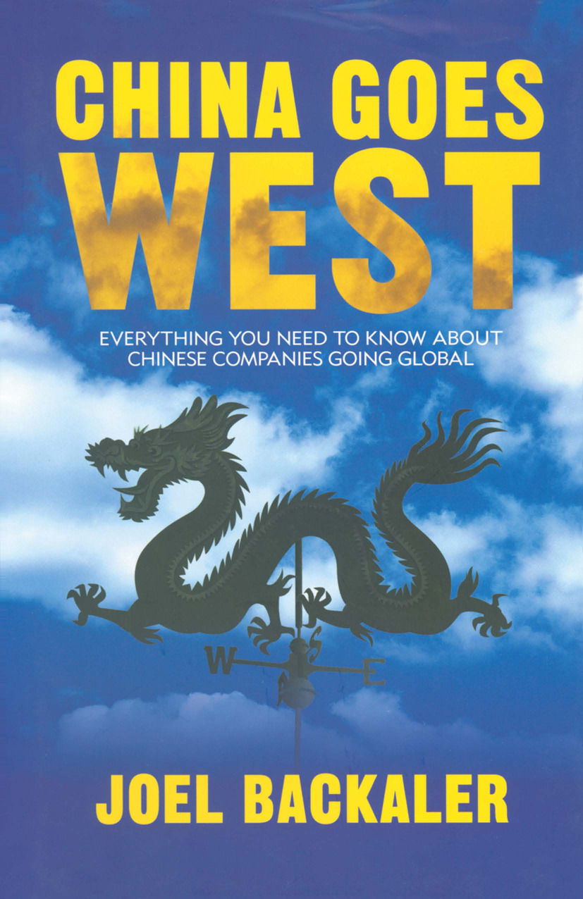 Backaler, Joel - China Goes West, ebook