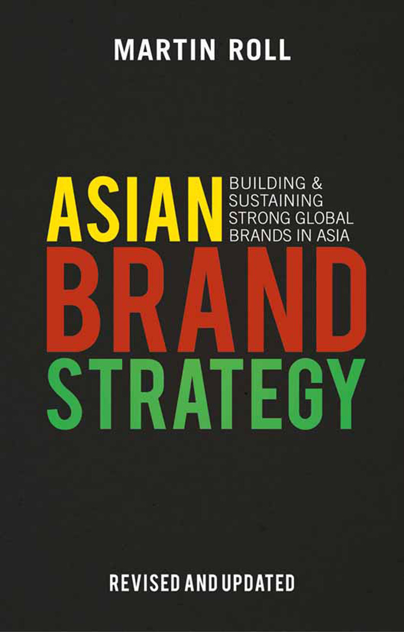 Roll, Martin - Asian Brand Strategy (Revised and Updated), e-kirja
