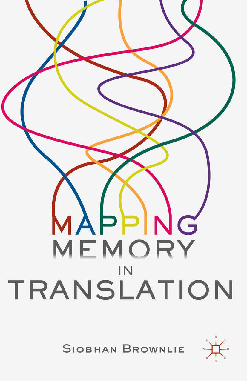 Brownlie, Siobhan - Mapping Memory in Translation, e-bok