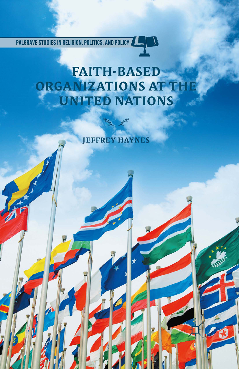 Haynes, Jeffrey - Faith-Based Organizations at the United Nations, e-bok