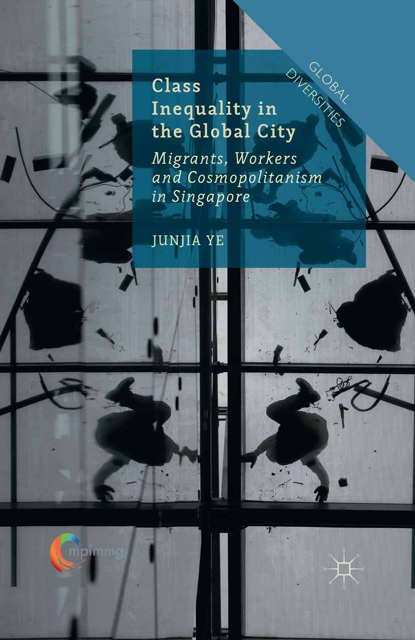 Ye, Junjia - Class Inequality in the Global City, e-kirja