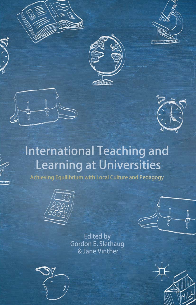 Slethaug, Gordon E. - International Teaching and Learning at Universities, e-bok