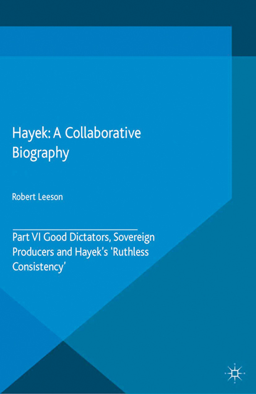 Leeson, Robert - Hayek: A Collaborative Biography, e-kirja