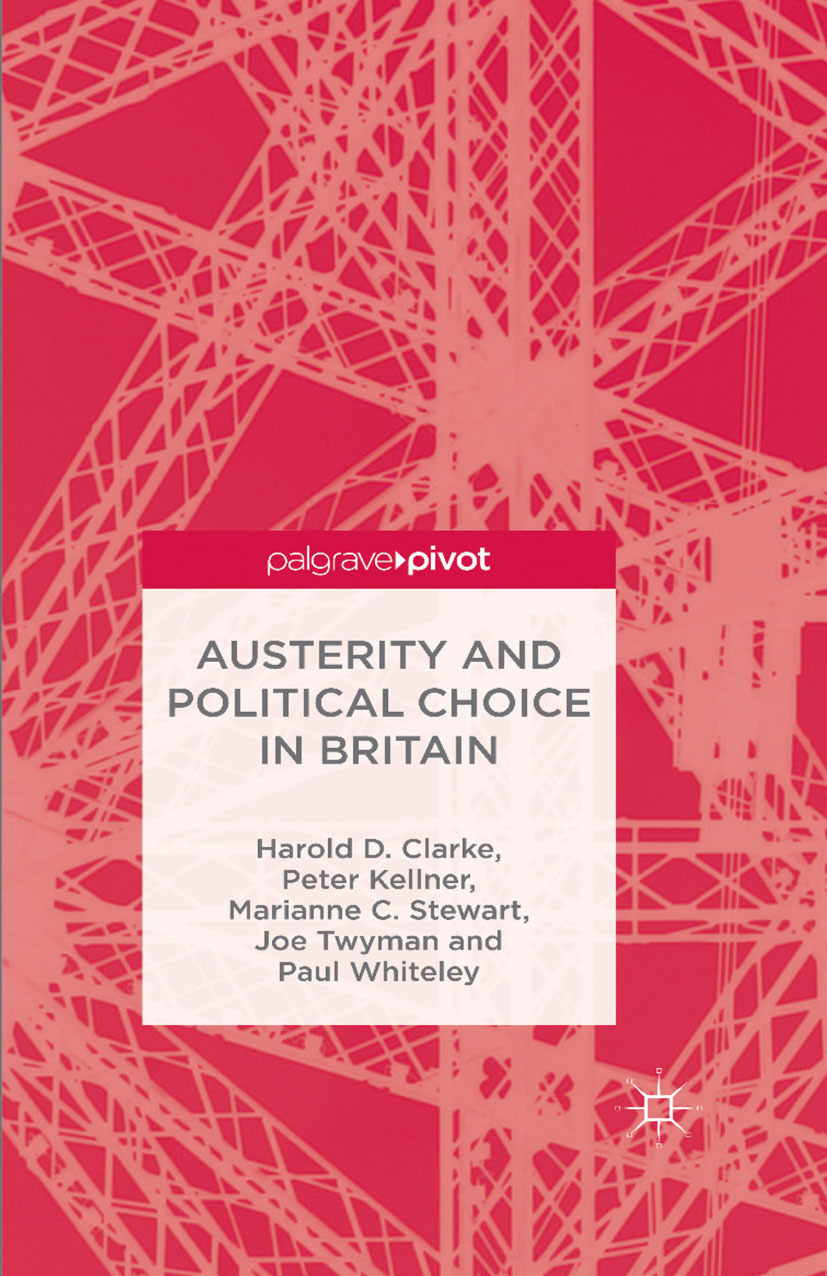 Clarke, Harold D. - Austerity and Political Choice in Britain, e-bok