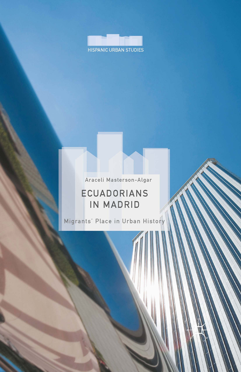 Masterson-Algar, Araceli - Ecuadorians in Madrid, e-bok