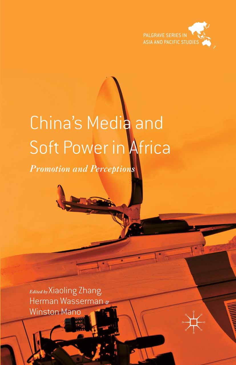 Mano, Winston - China’s Media and Soft Power in Africa, e-kirja