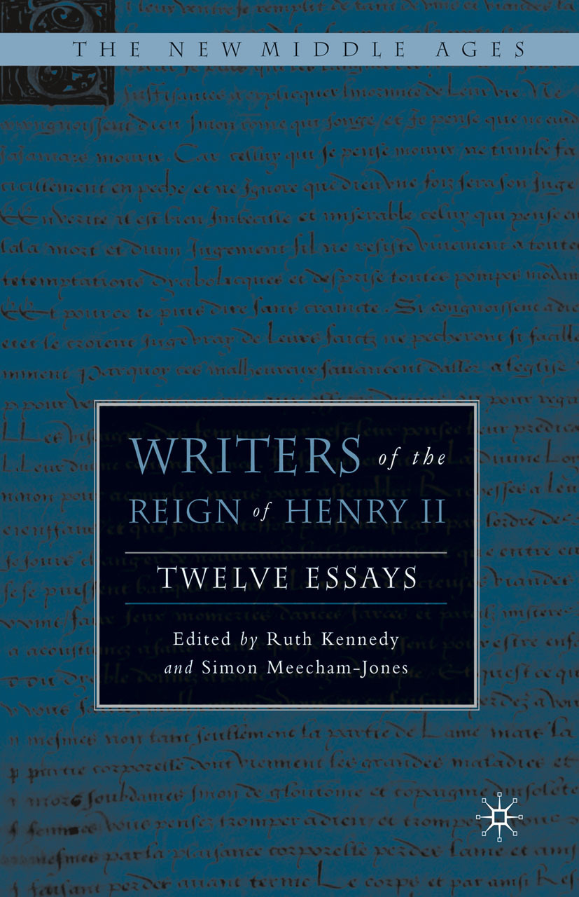 Kennedy, Ruth - Writers of the Reign of Henry II, e-kirja