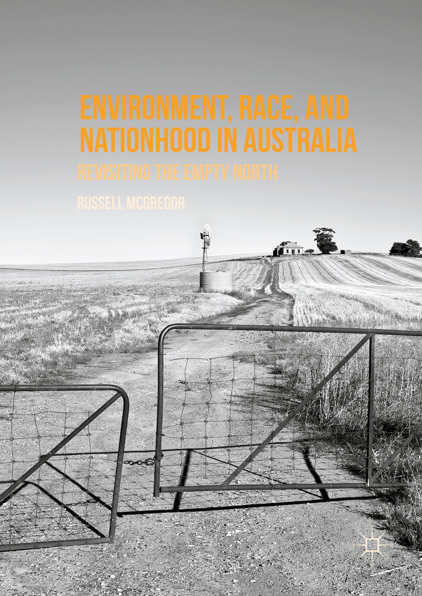 McGregor, Russell - Environment, Race, and Nationhood in Australia, ebook