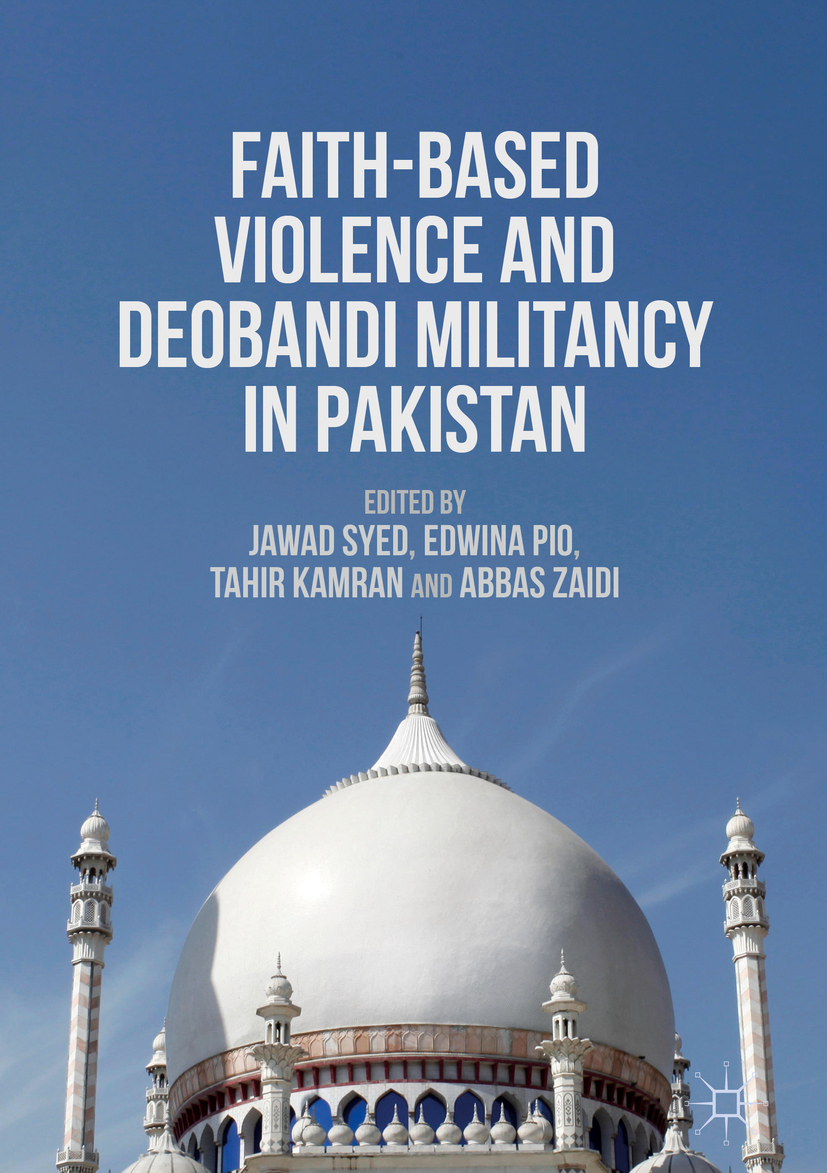 Kamran, Tahir - Faith-Based Violence and Deobandi Militancy in Pakistan, e-bok