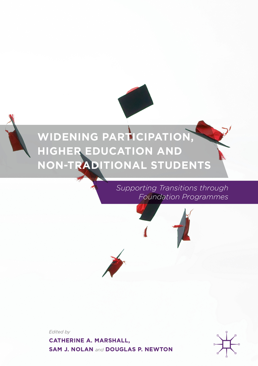 Marshall, Catherine A. - Widening Participation, Higher Education and Non-Traditional Students, e-kirja