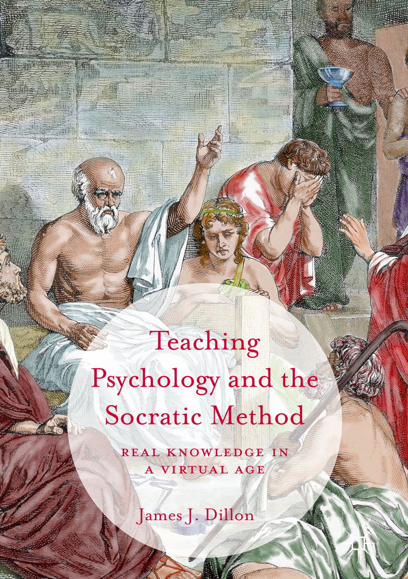 Dillon, James J. - Teaching Psychology and the Socratic Method, e-bok