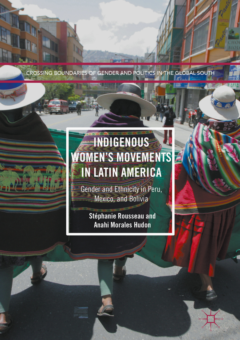 Hudon, Anahi Morales - Indigenous Women’s Movements in Latin America, ebook
