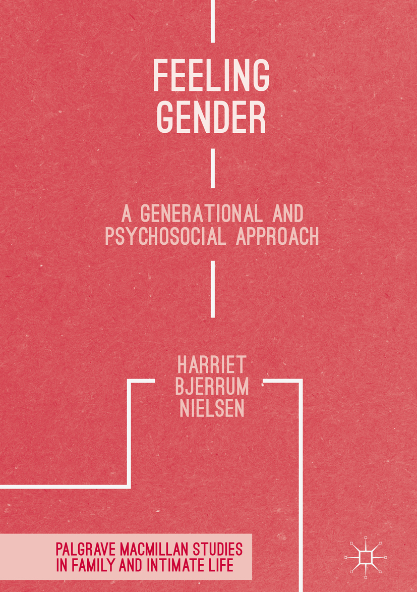 Nielsen, Harriet Bjerrum - Feeling Gender, ebook