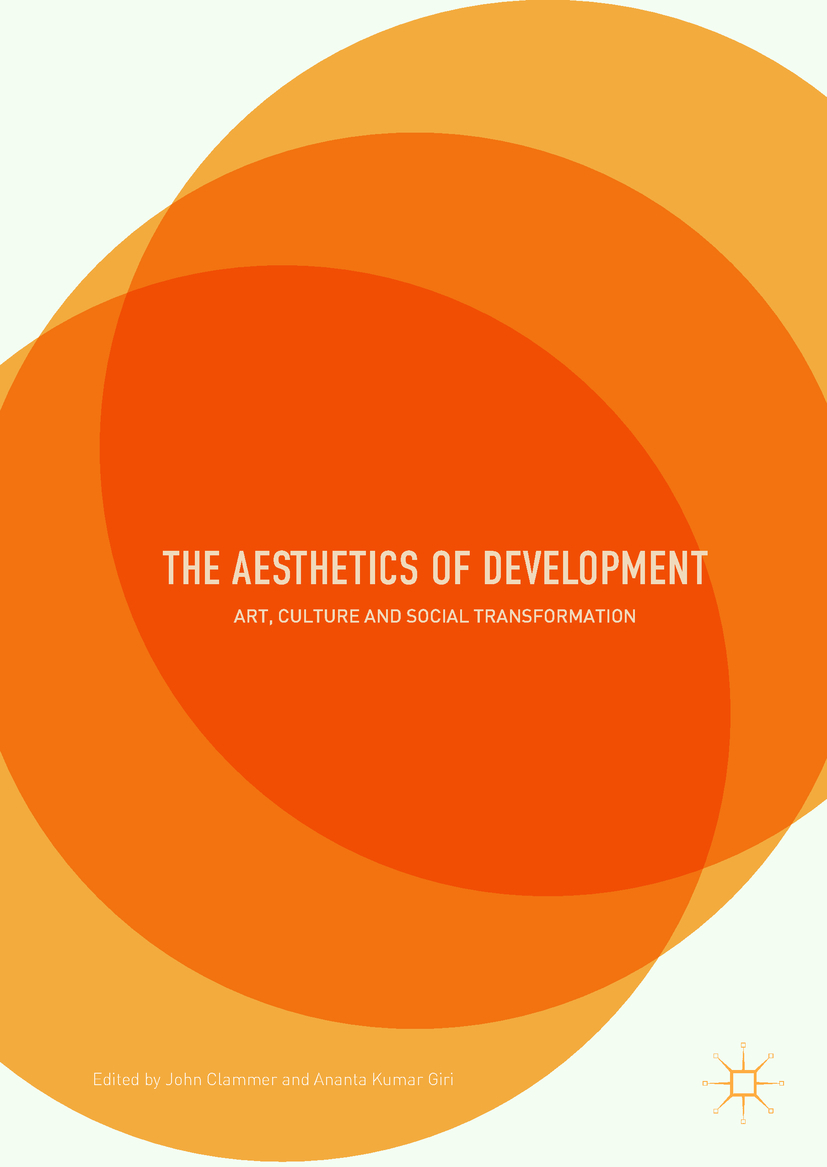 Clammer, John - The Aesthetics of Development, e-bok