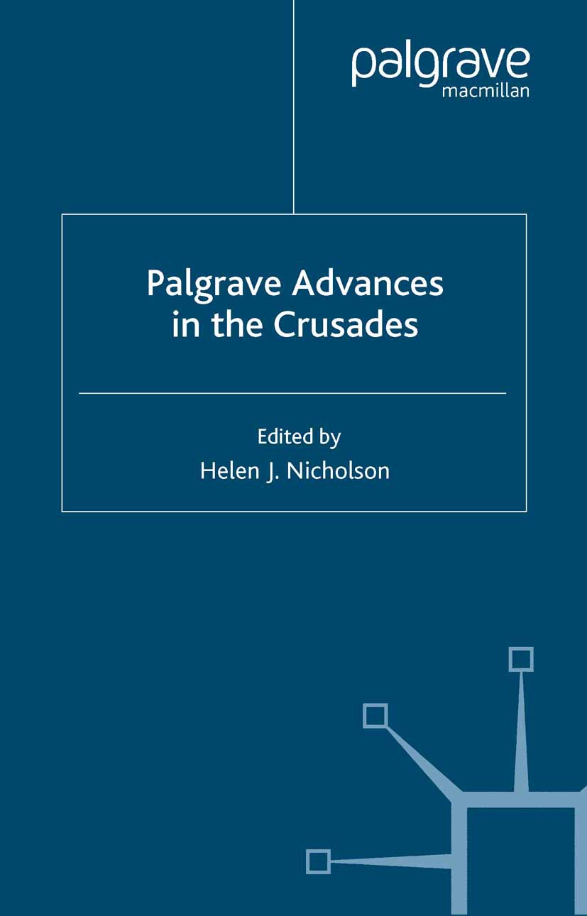 Nicholson, Helen J. - Palgrave Advances in the Crusades, e-kirja