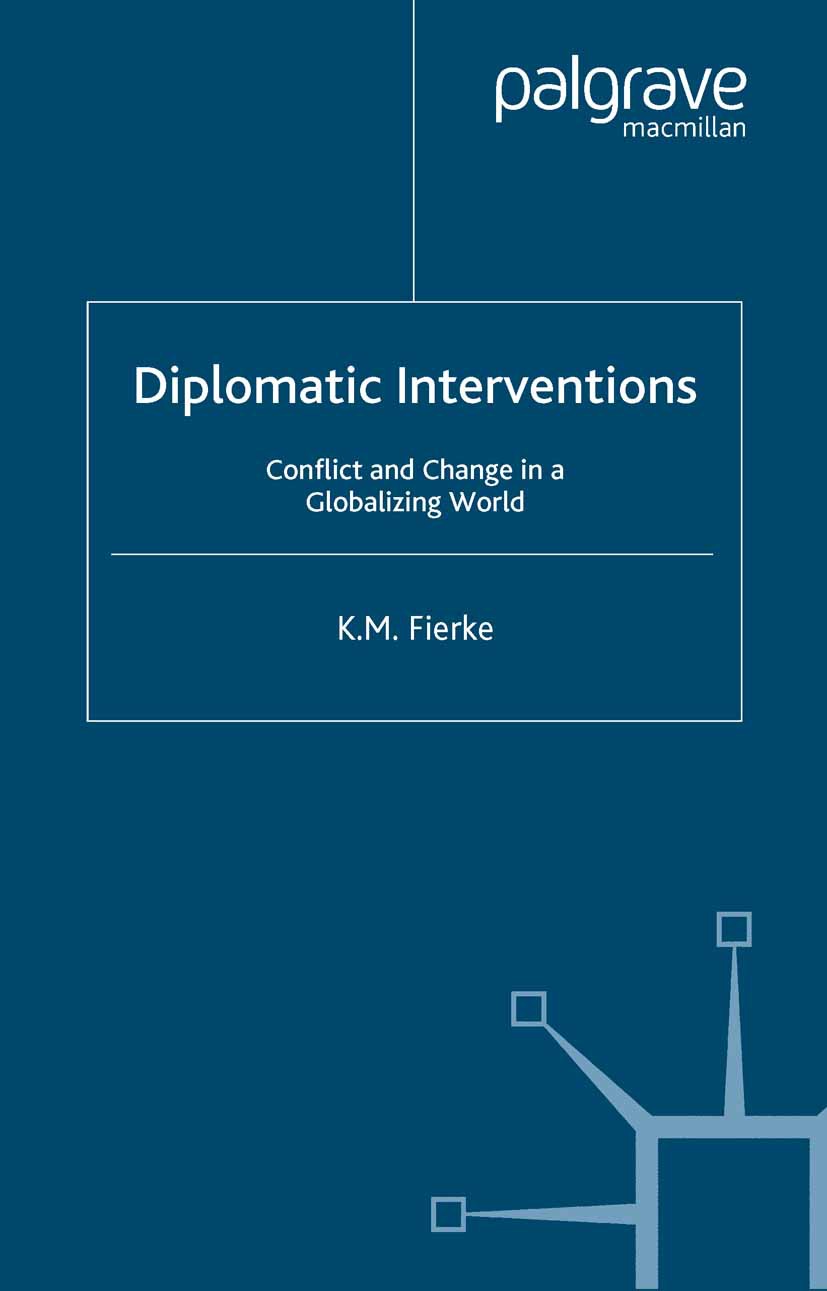 Fierke, K. M. - Diplomatic Interventions, ebook