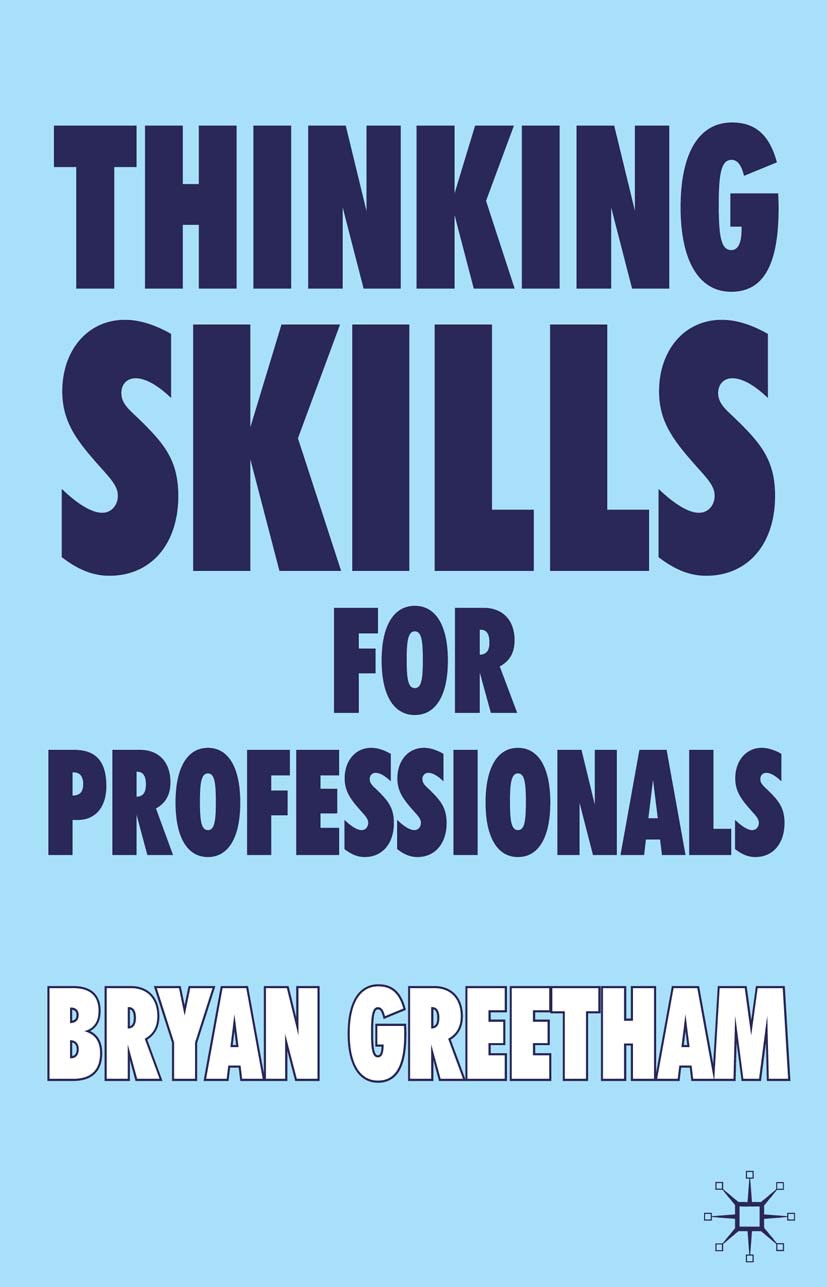 Greetham, Bryan - Thinking Skills for Professionals, e-kirja