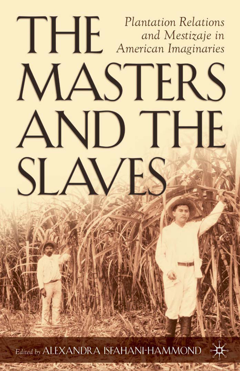 Isfahani-Hammond, Alexandra - The Masters and the Slaves, ebook