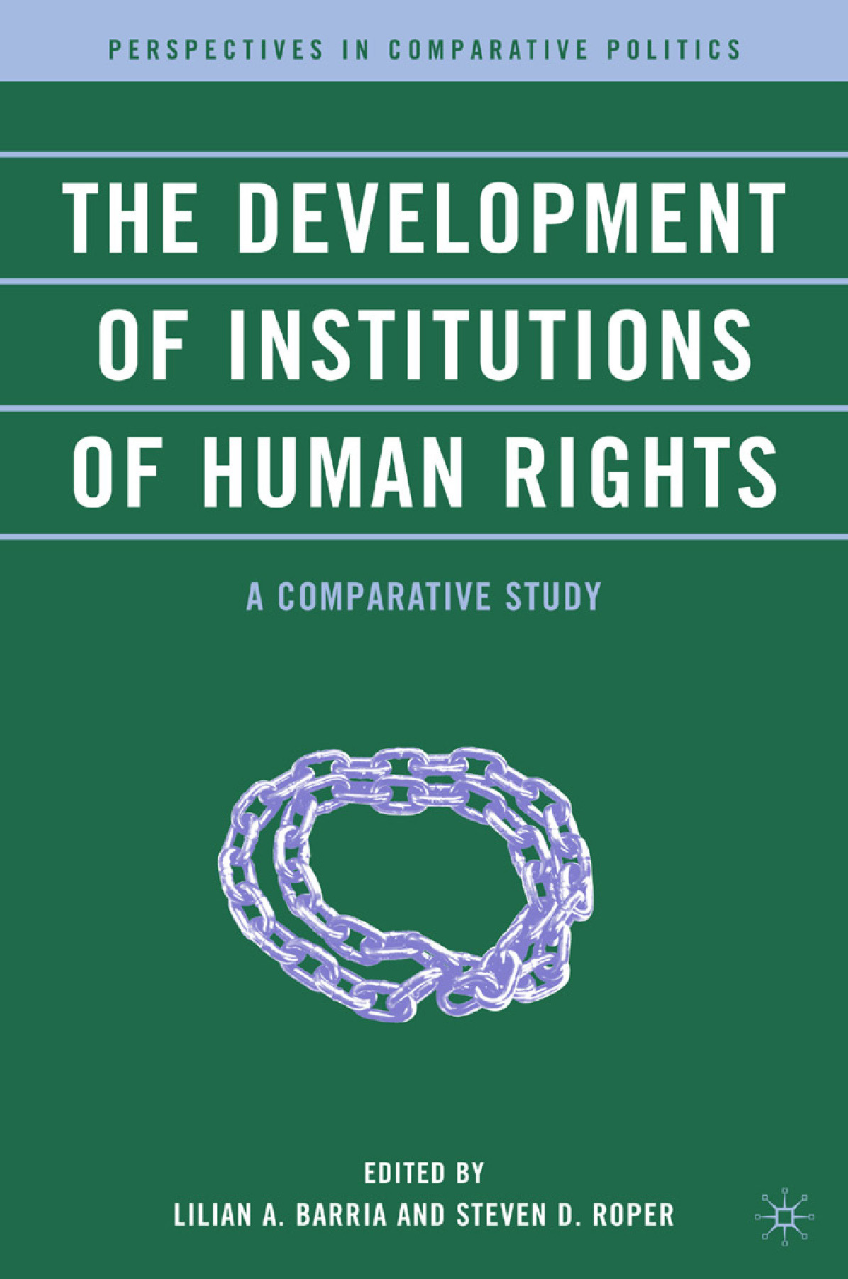 Barria, Lilian A. - The Development of Institutions of Human Rights, ebook