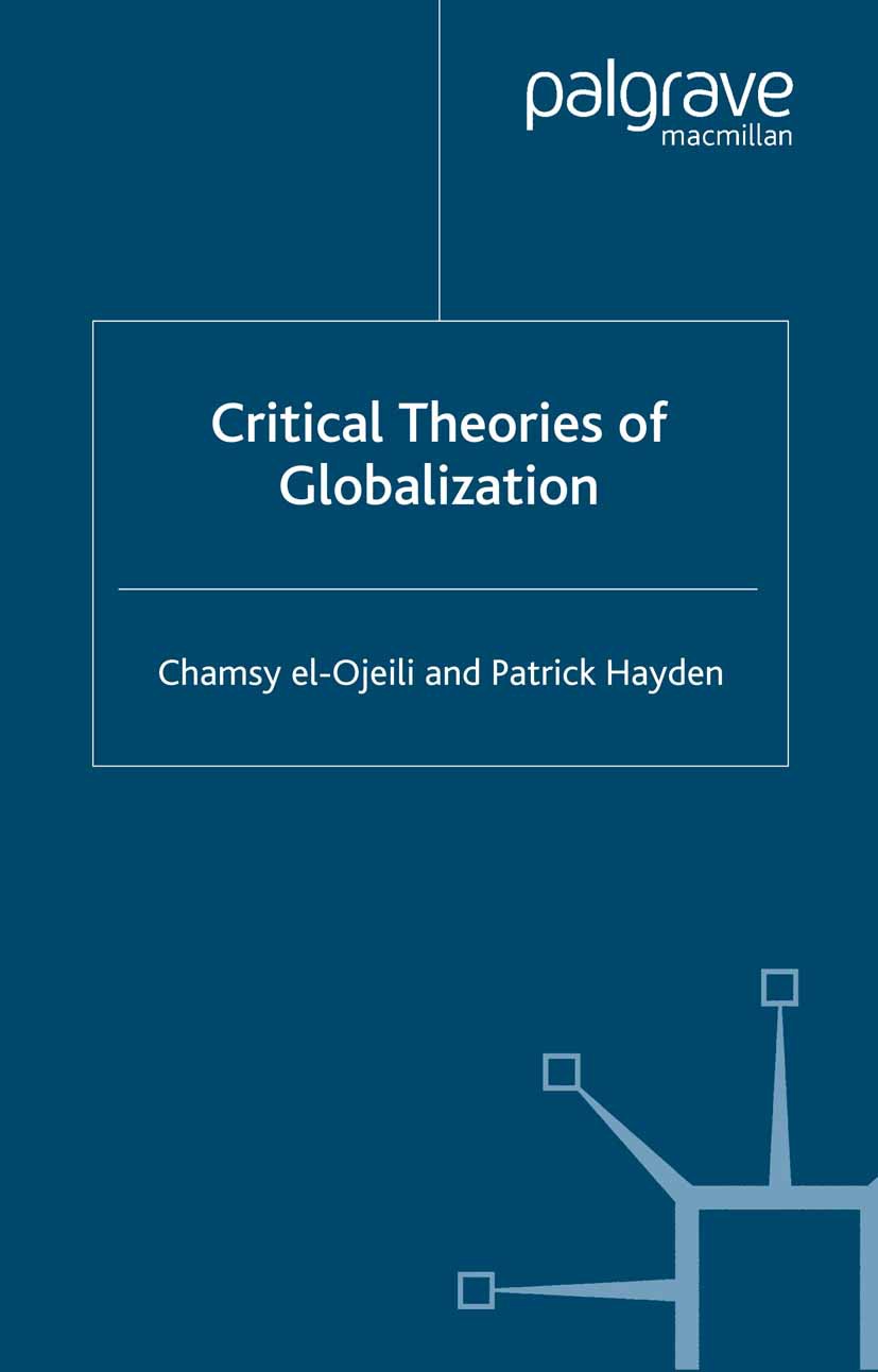 Hayden, Patrick - Critical Theories of Globalization, e-bok