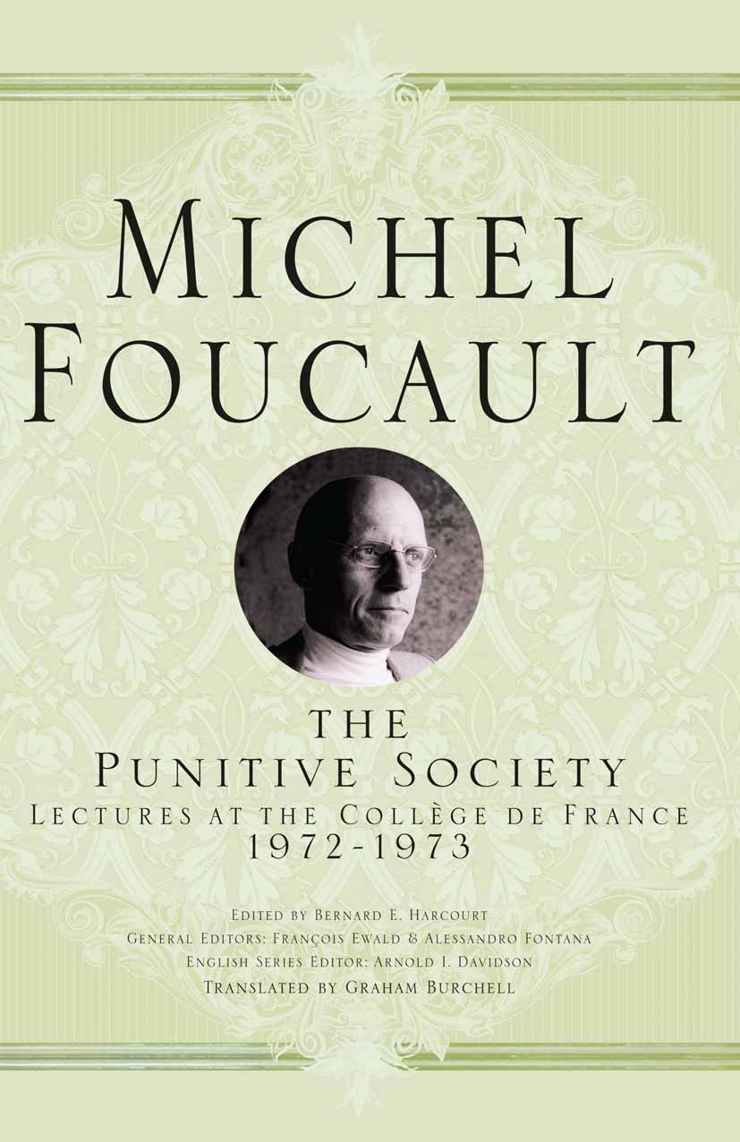 Ewald, François - The Punitive Society, e-bok