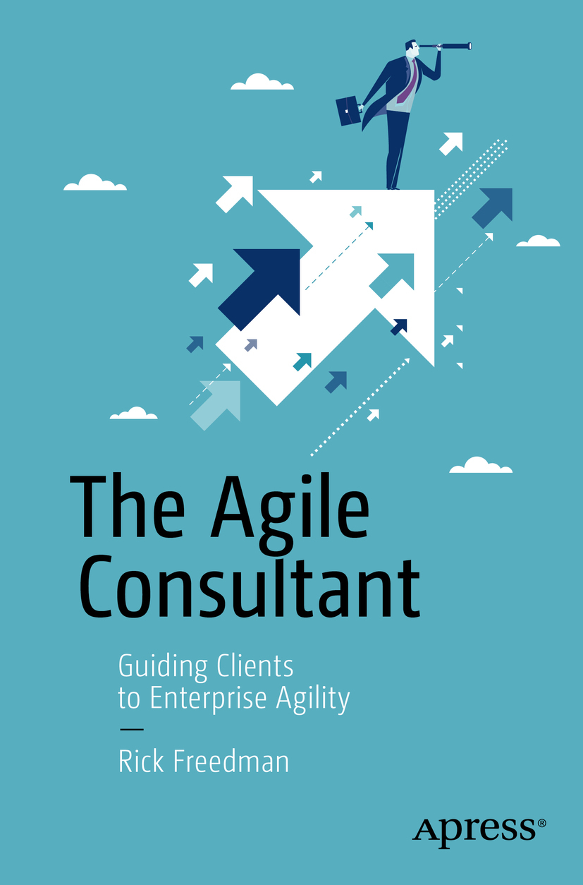 Freedman, Rick - The Agile Consultant, ebook