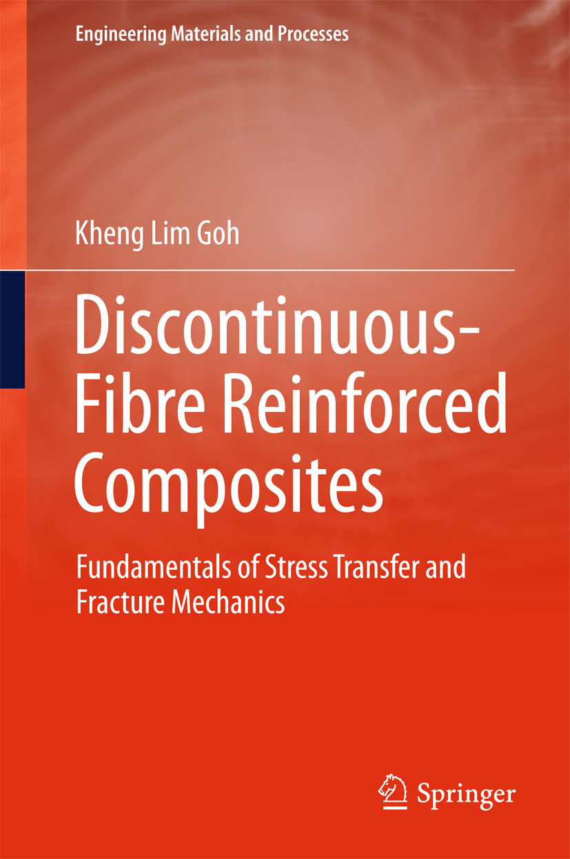 Goh, Kheng Lim - Discontinuous-Fibre Reinforced Composites, e-kirja