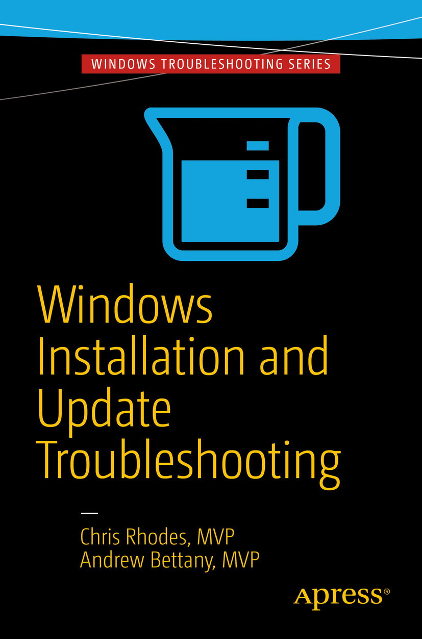 Bettany, Andrew - Windows Installation and Update Troubleshooting, ebook