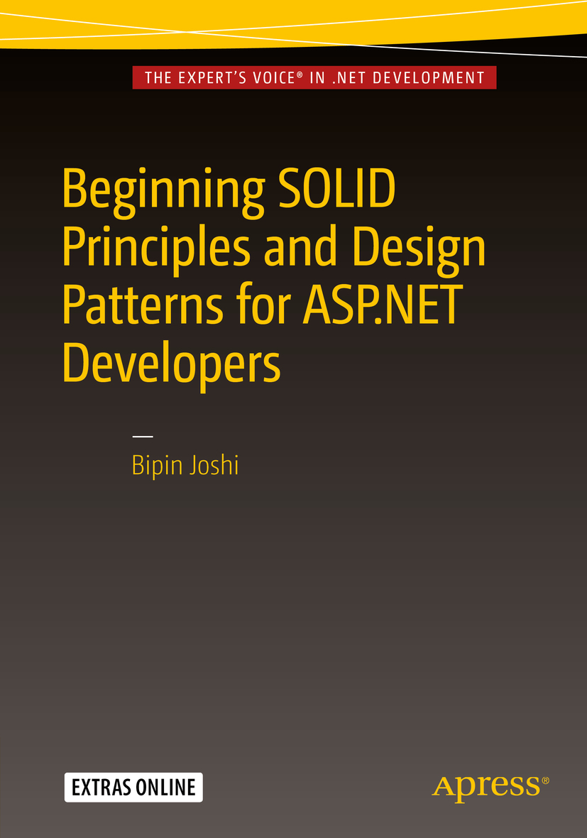 Joshi, Bipin - Beginning SOLID Principles and Design Patterns for ASP.NET  Developers, ebook