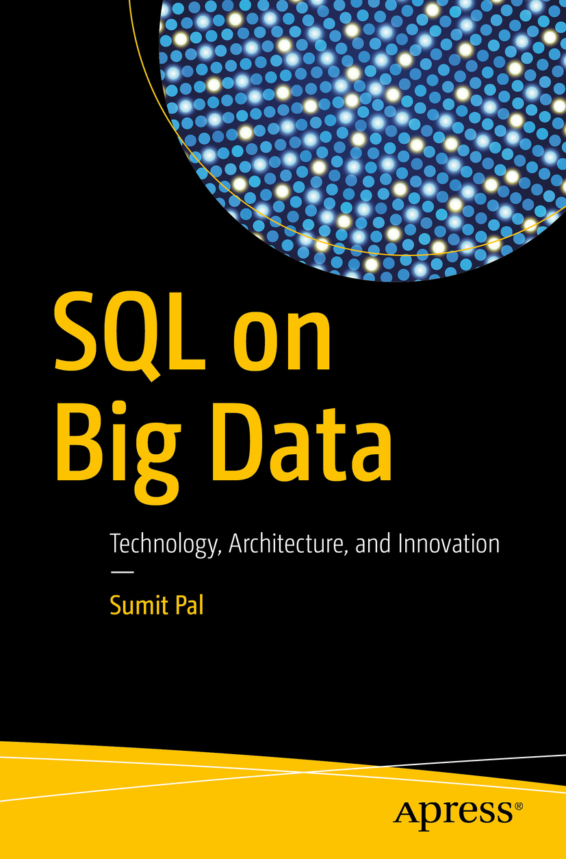 Pal, Sumit - SQL on Big Data, e-bok