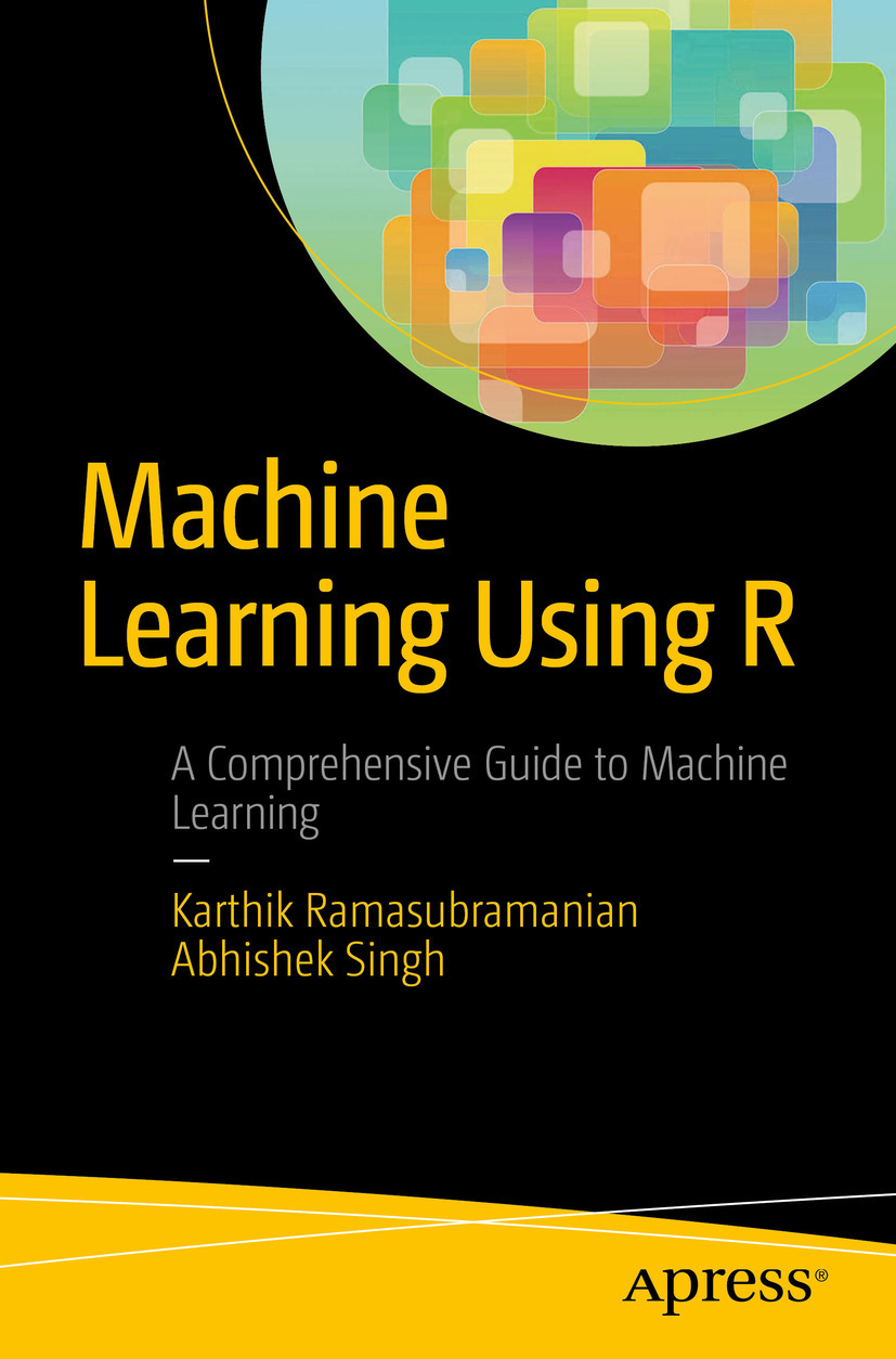 Ramasubramanian, Karthik - Machine Learning Using R, e-kirja