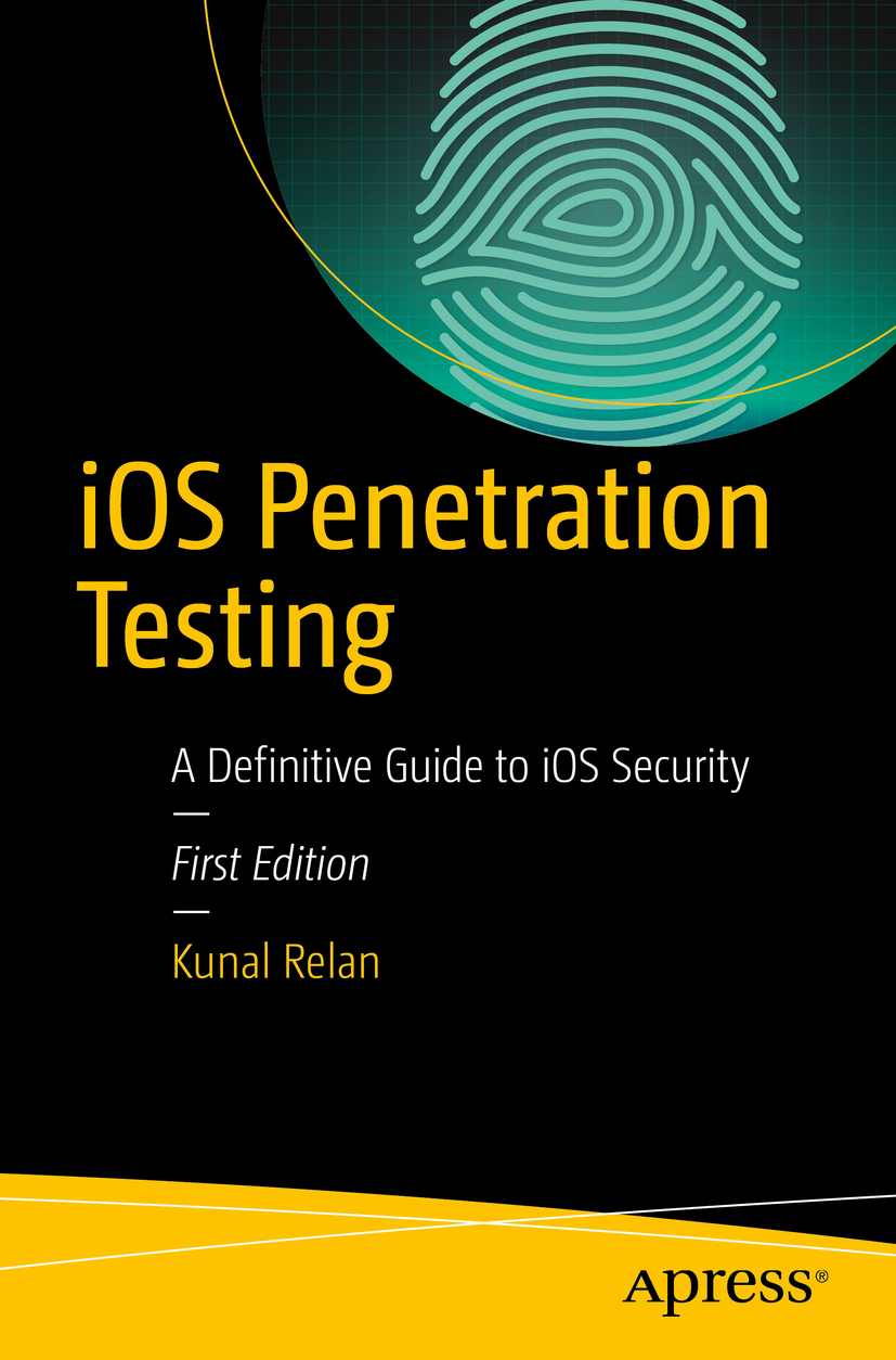 Relan, Kunal - iOS Penetration Testing, ebook