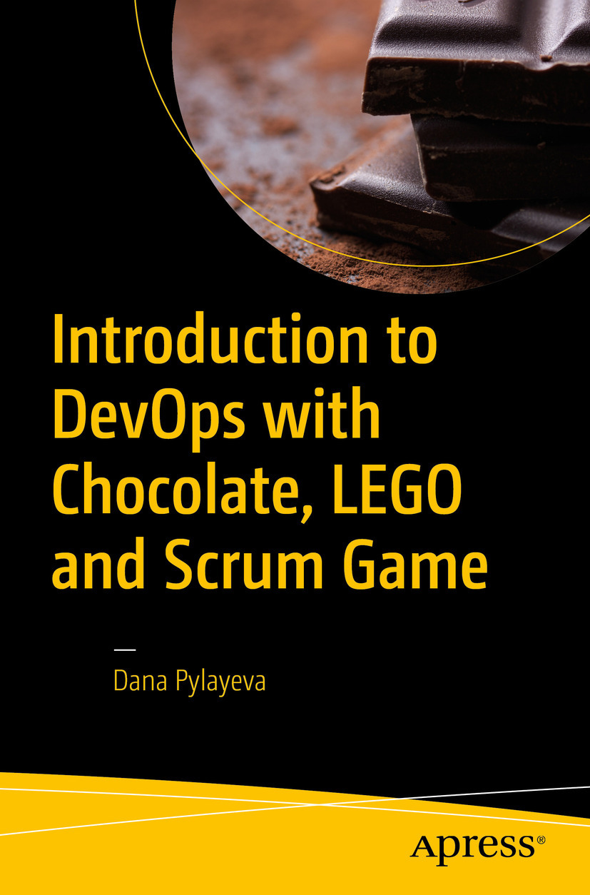 Pylayeva, Dana - Introduction to DevOps with Chocolate, LEGO and Scrum Game, ebook