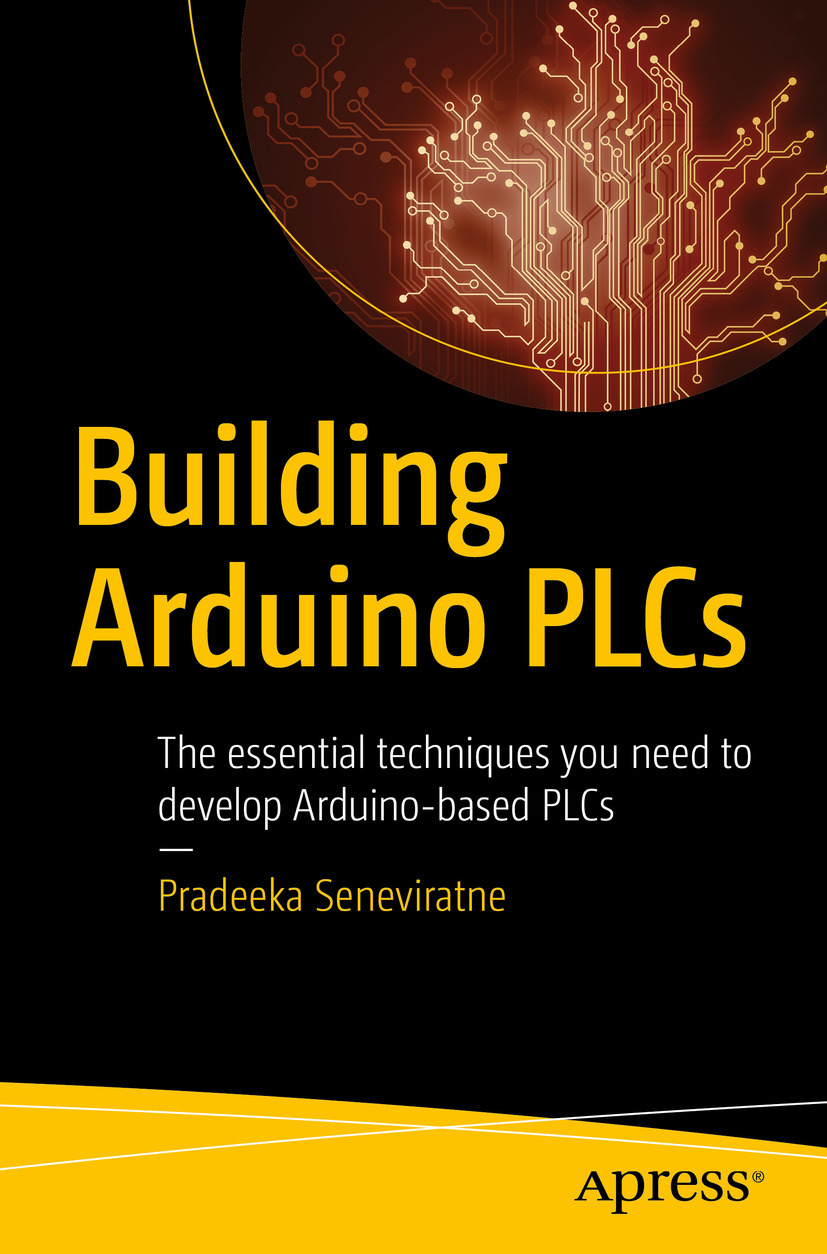 Seneviratne, Pradeeka - Building Arduino PLCs, e-kirja