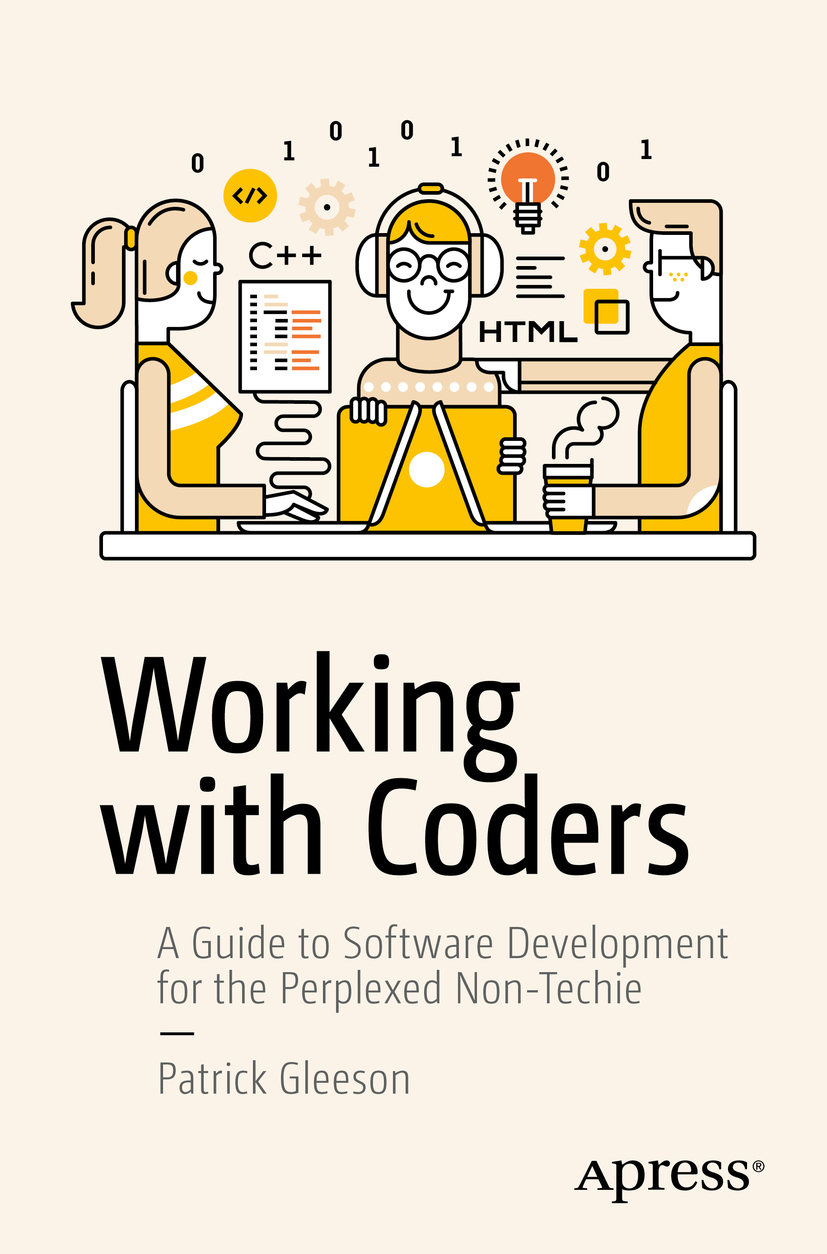 Gleeson, Patrick - Working with Coders, ebook