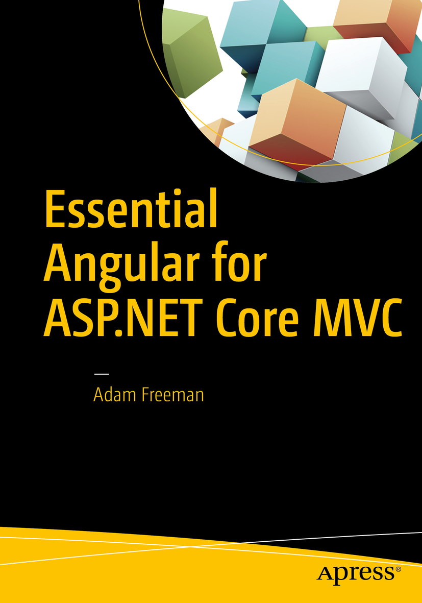Freeman, Adam - Essential Angular for ASP.NET Core MVC, e-kirja